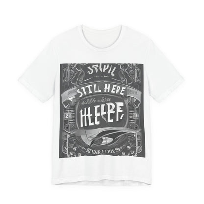 boostlete-recovery-progress-type-still-here-banner-paper-0201 — Unisex Jersey Short Sleeve (B+C 3001)