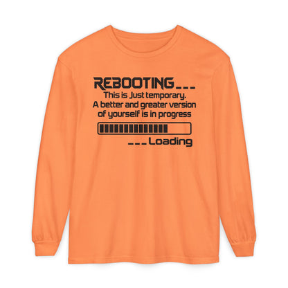 Rebooting Loading Humor Long Sleeve T-Shirt