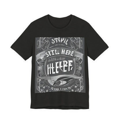 boostlete-recovery-progress-type-still-here-banner-paper-0201 — Unisex Jersey Short Sleeve (B+C 3001)