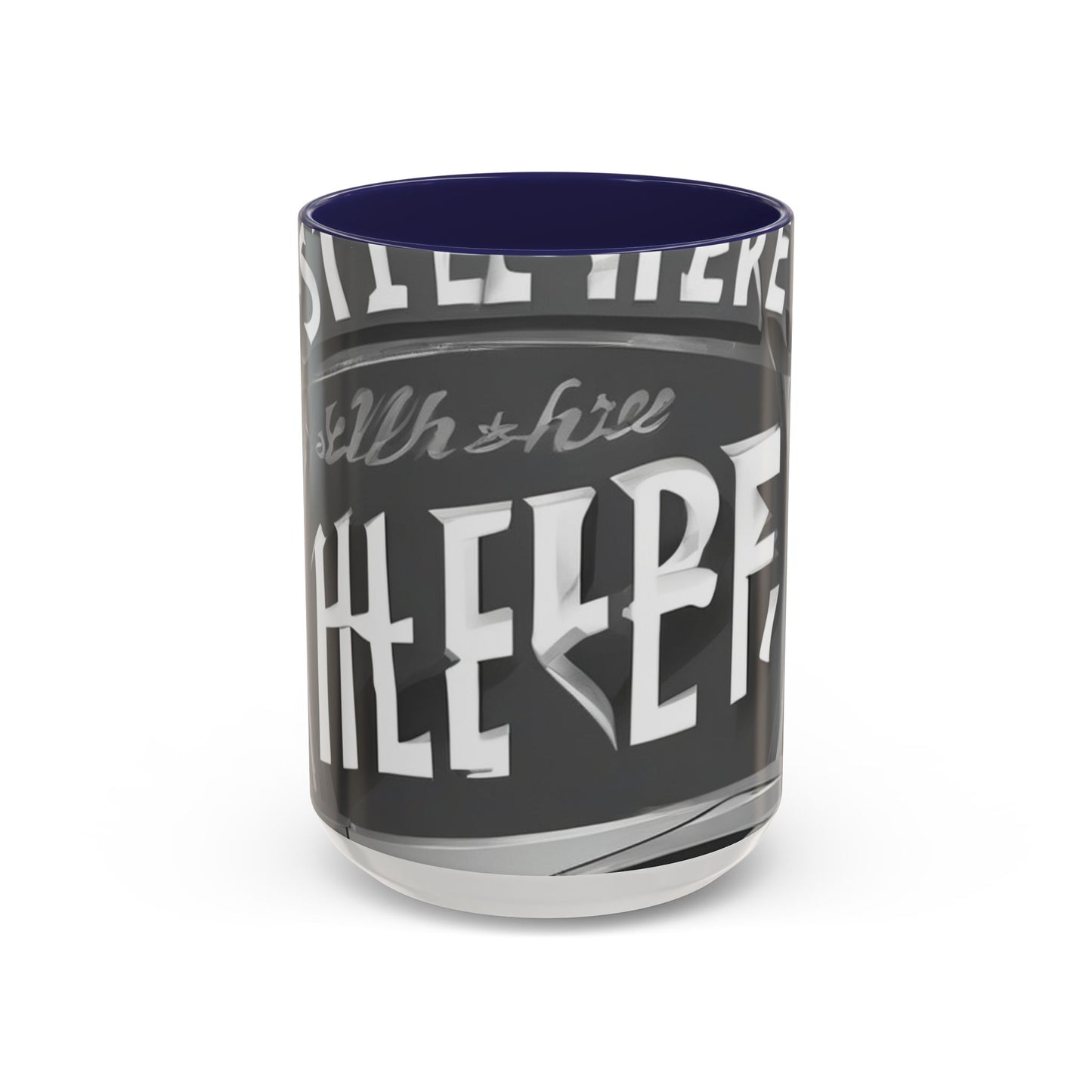 boostlete-recovery-progress-type-still-here-banner-paper-0201 — Accent Mug 11oz/15oz