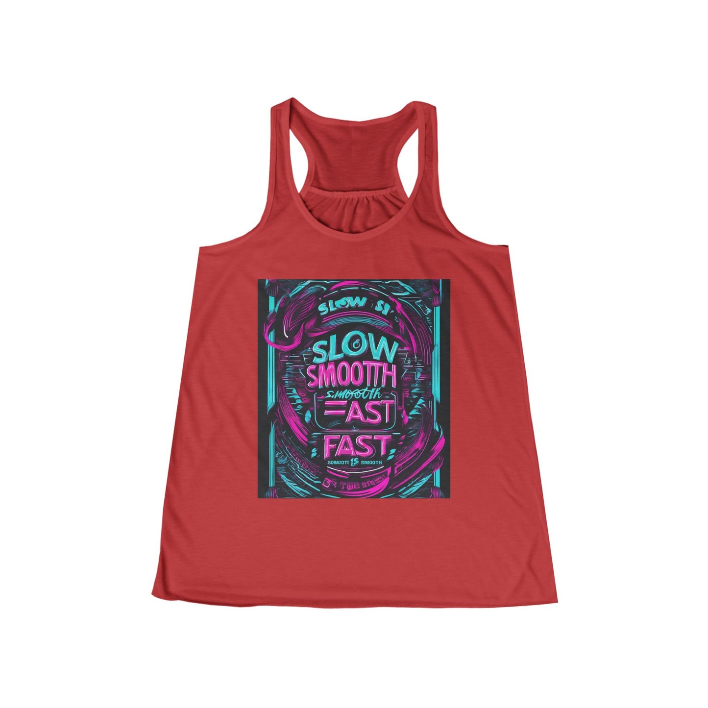 boostlete-recovery-progress-type-slow-is-smooth-smooth-is-fast-banner-engraved-0181 — Women's Flowy Racerback Tank (B+C 8800)