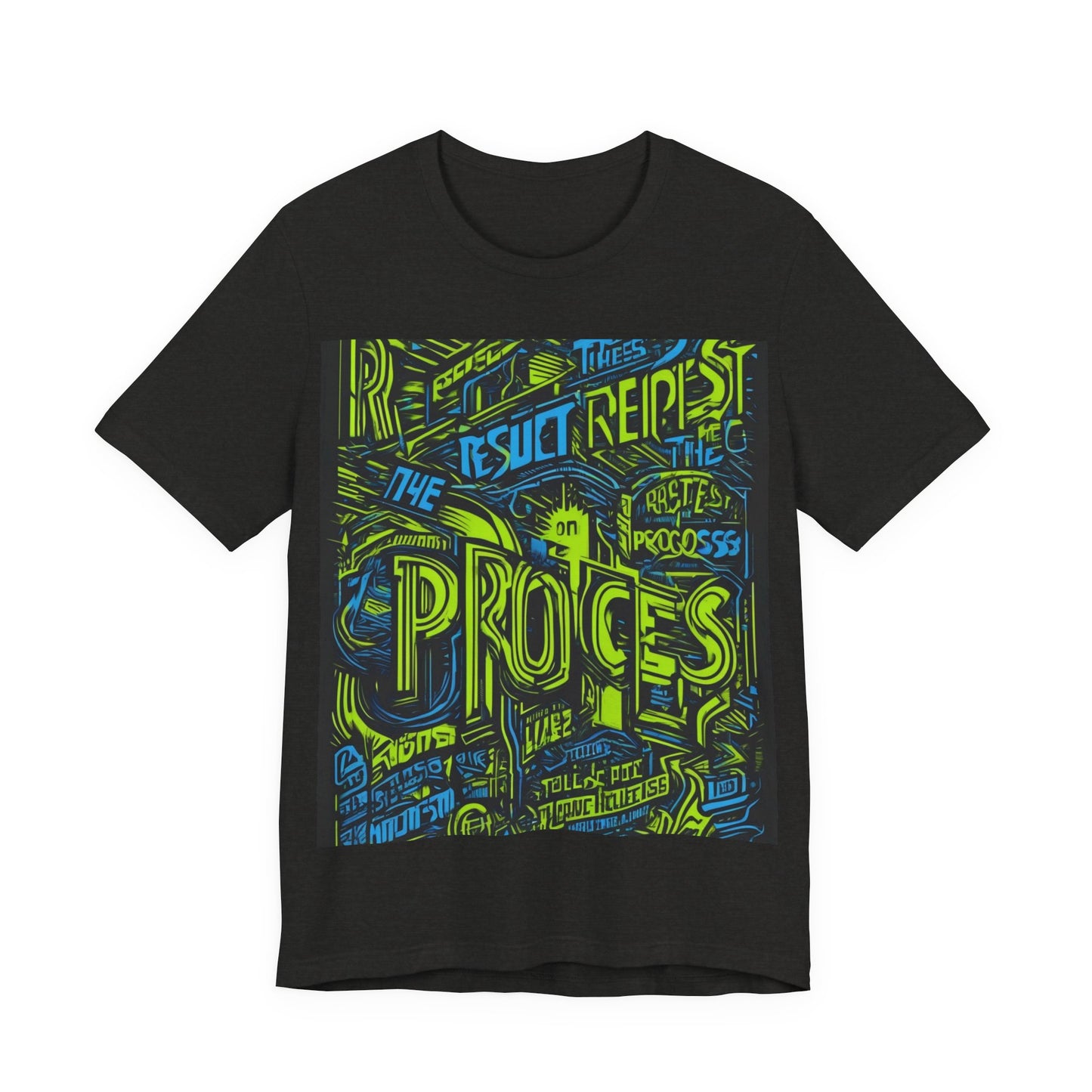 boostlete-rise-grind-type-respect-the-process-big-monoline-0265 — Unisex Jersey Short Sleeve (B+C 3001)