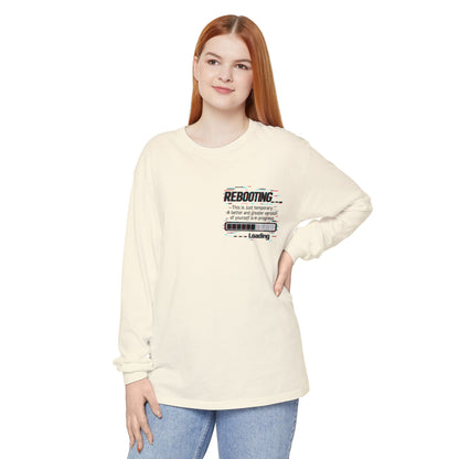Rebooting Loading Inspirational Long Sleeve T-Shirt
