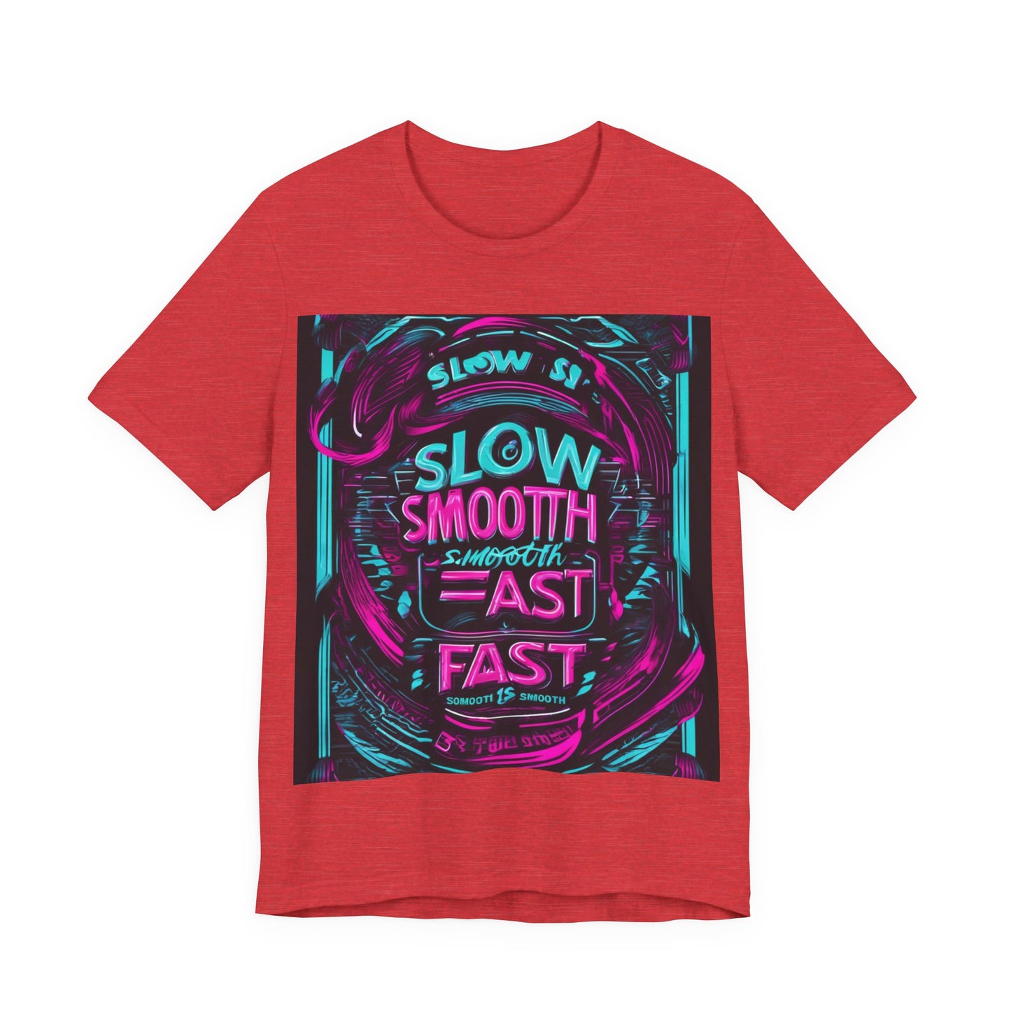 boostlete-recovery-progress-type-slow-is-smooth-smooth-is-fast-banner-engraved-0181 — Unisex Jersey Short Sleeve (B+C 3001)
