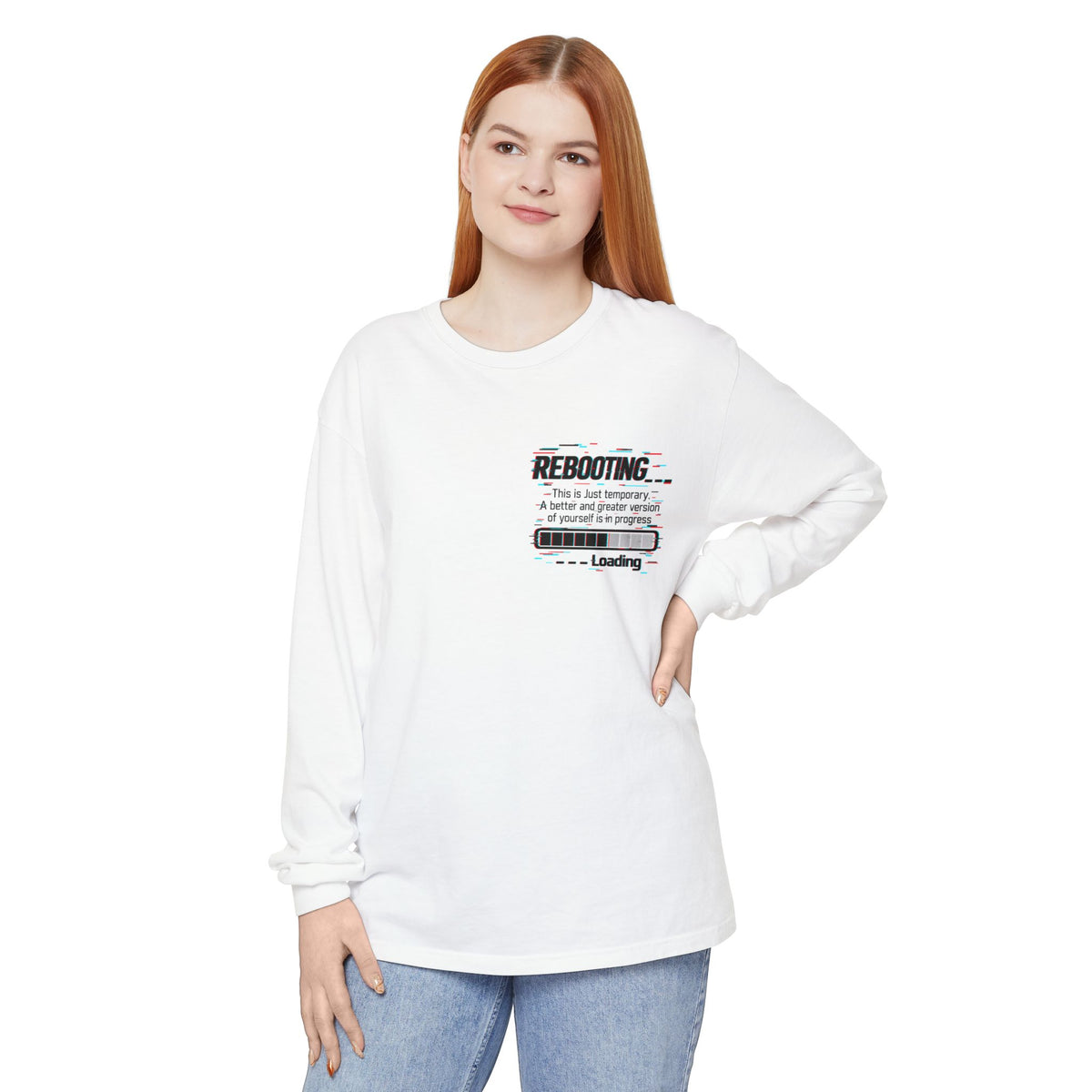 Rebooting Loading Inspirational Long Sleeve T-Shirt