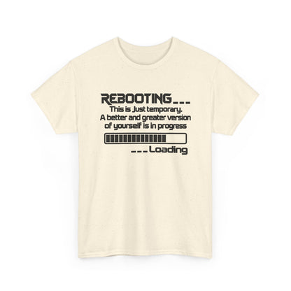 Rebooting... Personal Growth Loading Inspirational T-Shirt