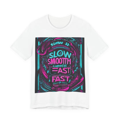 boostlete-recovery-progress-type-slow-is-smooth-smooth-is-fast-banner-engraved-0181 — Unisex Jersey Short Sleeve (B+C 3001)