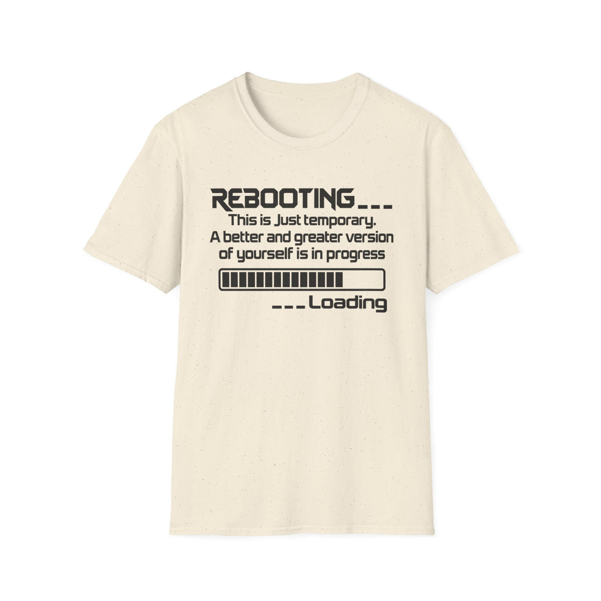 Rebooting Self-Improvement Loading Graphic T-Shirt