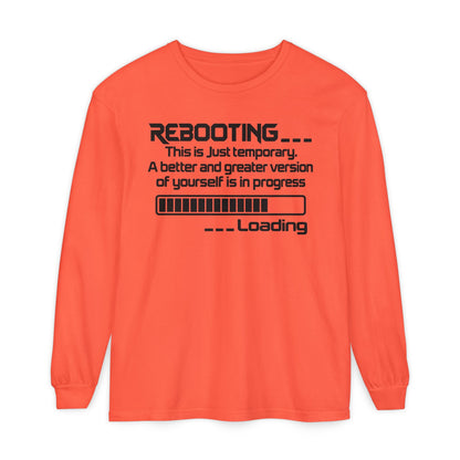 Rebooting Loading Humor Long Sleeve T-Shirt