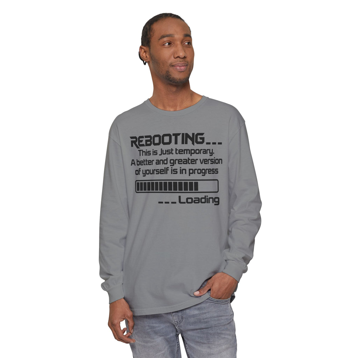 Rebooting Loading Humor Long Sleeve T-Shirt
