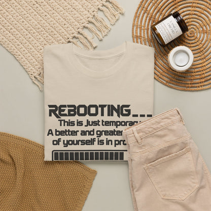 Rebooting... Personal Growth Loading Inspirational T-Shirt