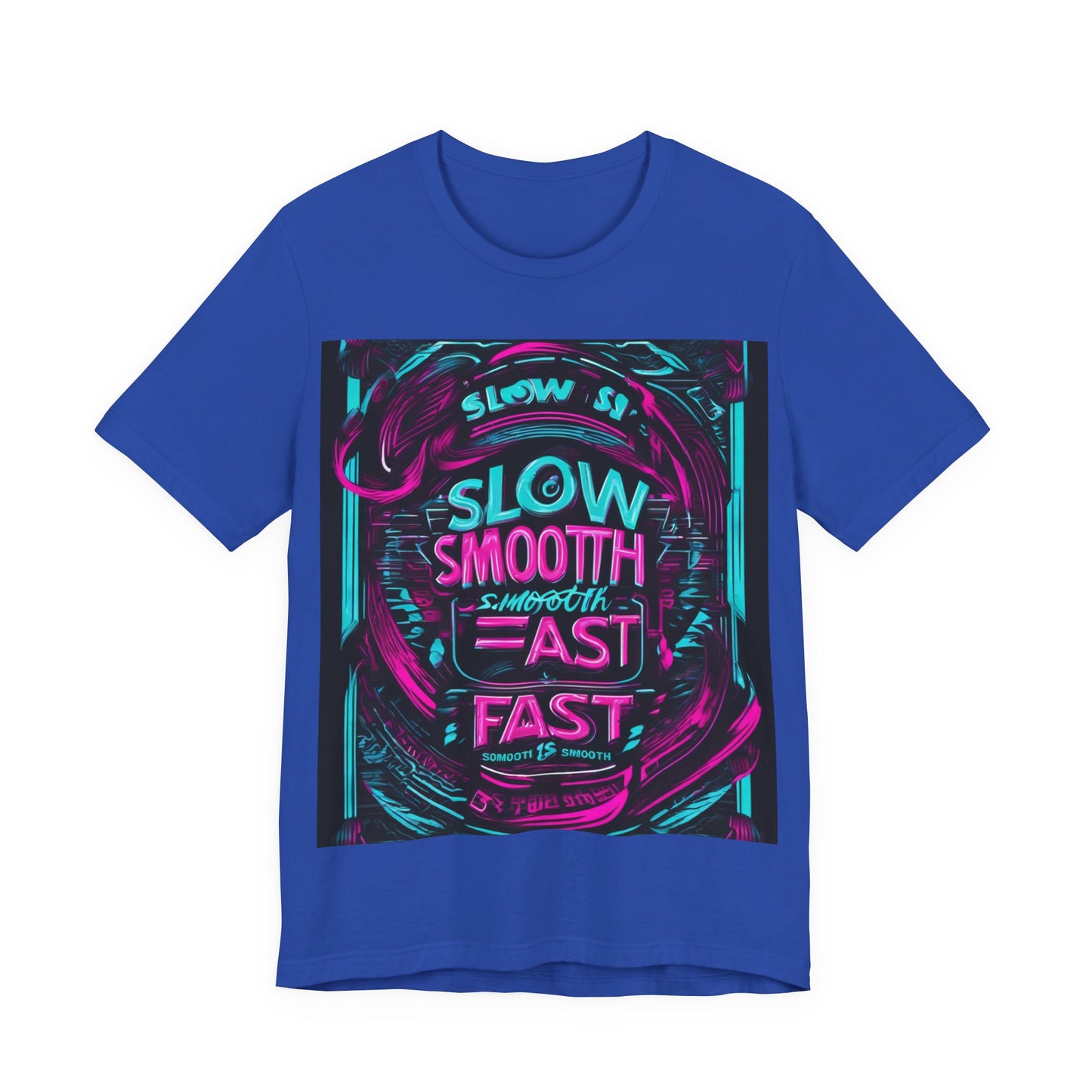 boostlete-recovery-progress-type-slow-is-smooth-smooth-is-fast-banner-engraved-0181 — Unisex Jersey Short Sleeve (B+C 3001)