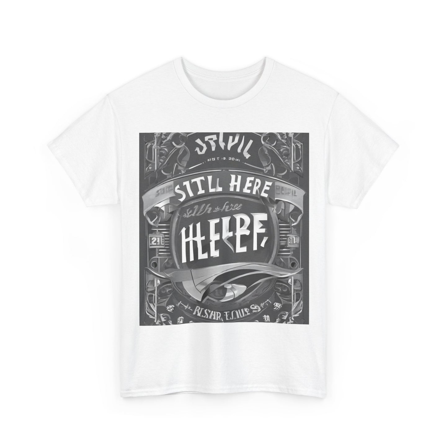 boostlete-recovery-progress-type-still-here-banner-paper-0201 — Unisex Heavy Cotton Tee (Gildan 5000)