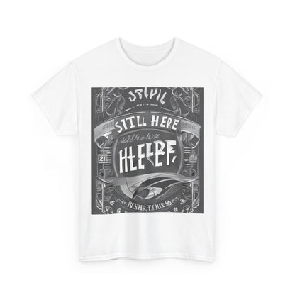 boostlete-recovery-progress-type-still-here-banner-paper-0201 — Unisex Heavy Cotton Tee (Gildan 5000)