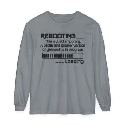 Rebooting Loading Humor Long Sleeve T-Shirt