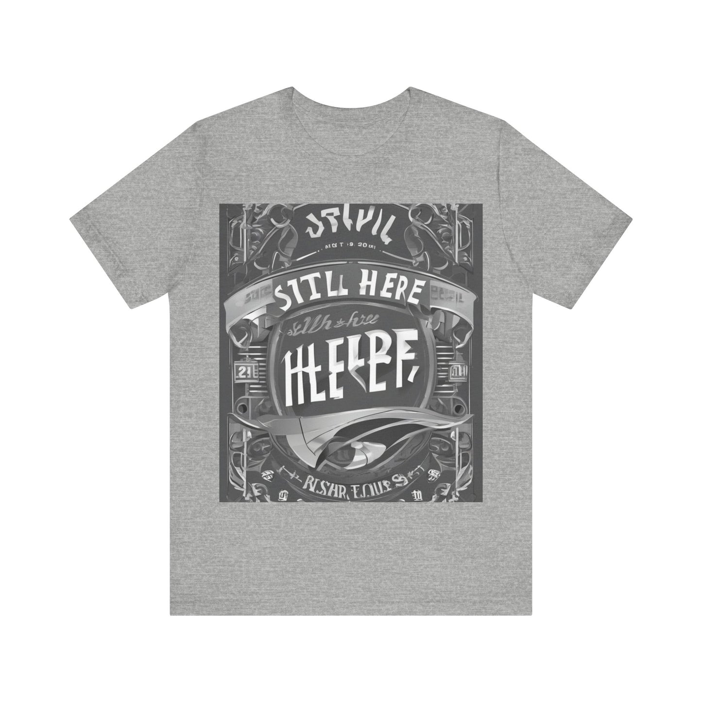 boostlete-recovery-progress-type-still-here-banner-paper-0201 — Unisex Jersey Short Sleeve (B+C 3001)