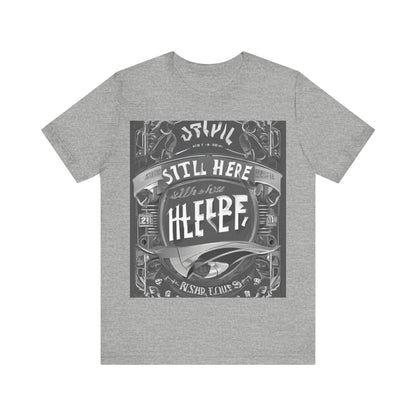 boostlete-recovery-progress-type-still-here-banner-paper-0201 — Unisex Jersey Short Sleeve (B+C 3001)