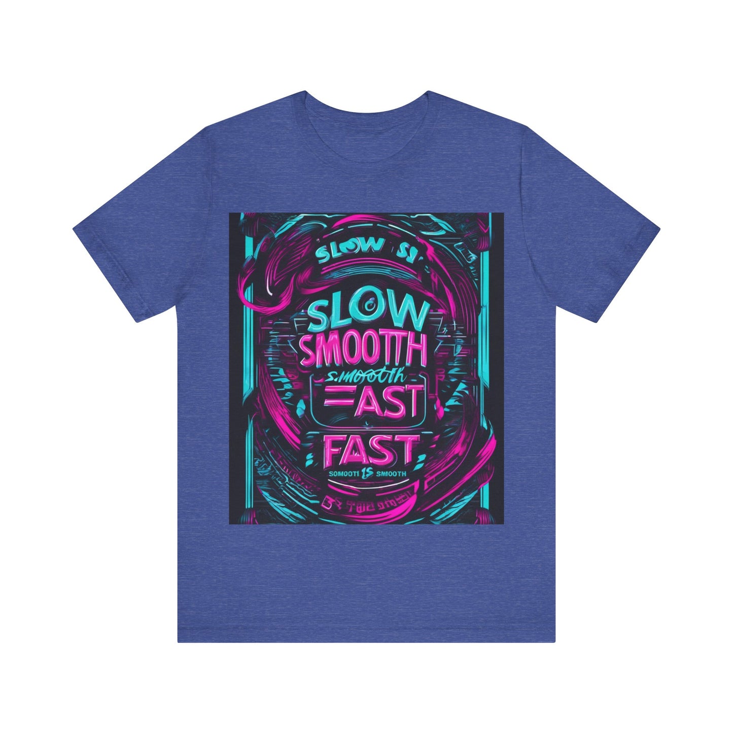 boostlete-recovery-progress-type-slow-is-smooth-smooth-is-fast-banner-engraved-0181 — Unisex Jersey Short Sleeve (B+C 3001)