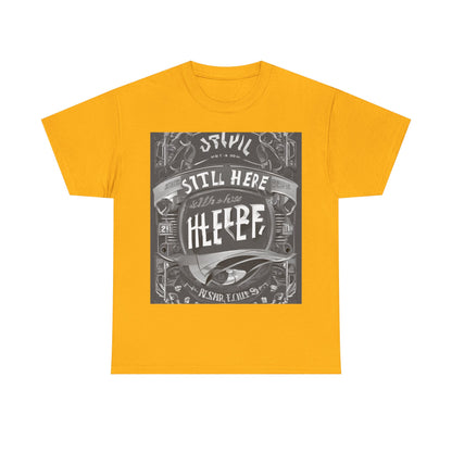 boostlete-recovery-progress-type-still-here-banner-paper-0201 — Unisex Heavy Cotton Tee (Gildan 5000)