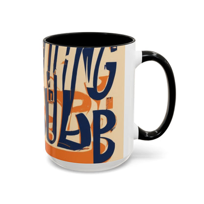 boostlete-quiet-power-type-nothing-wasted-split-monoline-0117 — Accent Mug 11oz/15oz