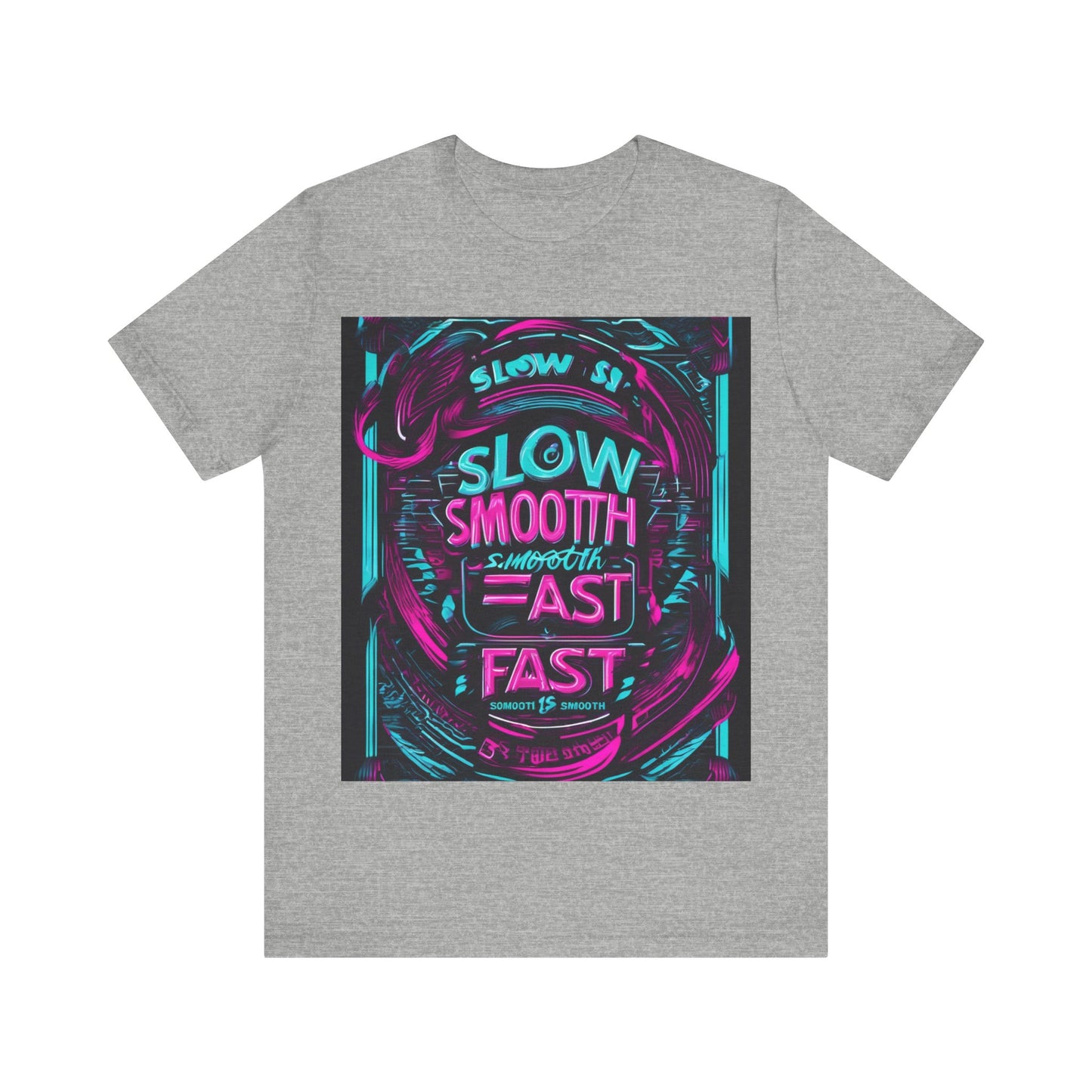 boostlete-recovery-progress-type-slow-is-smooth-smooth-is-fast-banner-engraved-0181 — Unisex Jersey Short Sleeve (B+C 3001)