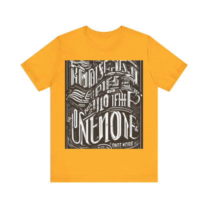 boostlete-mile-by-mile-type-one-more-split-line-art-0001 — Unisex Jersey Short Sleeve (B+C 3001)