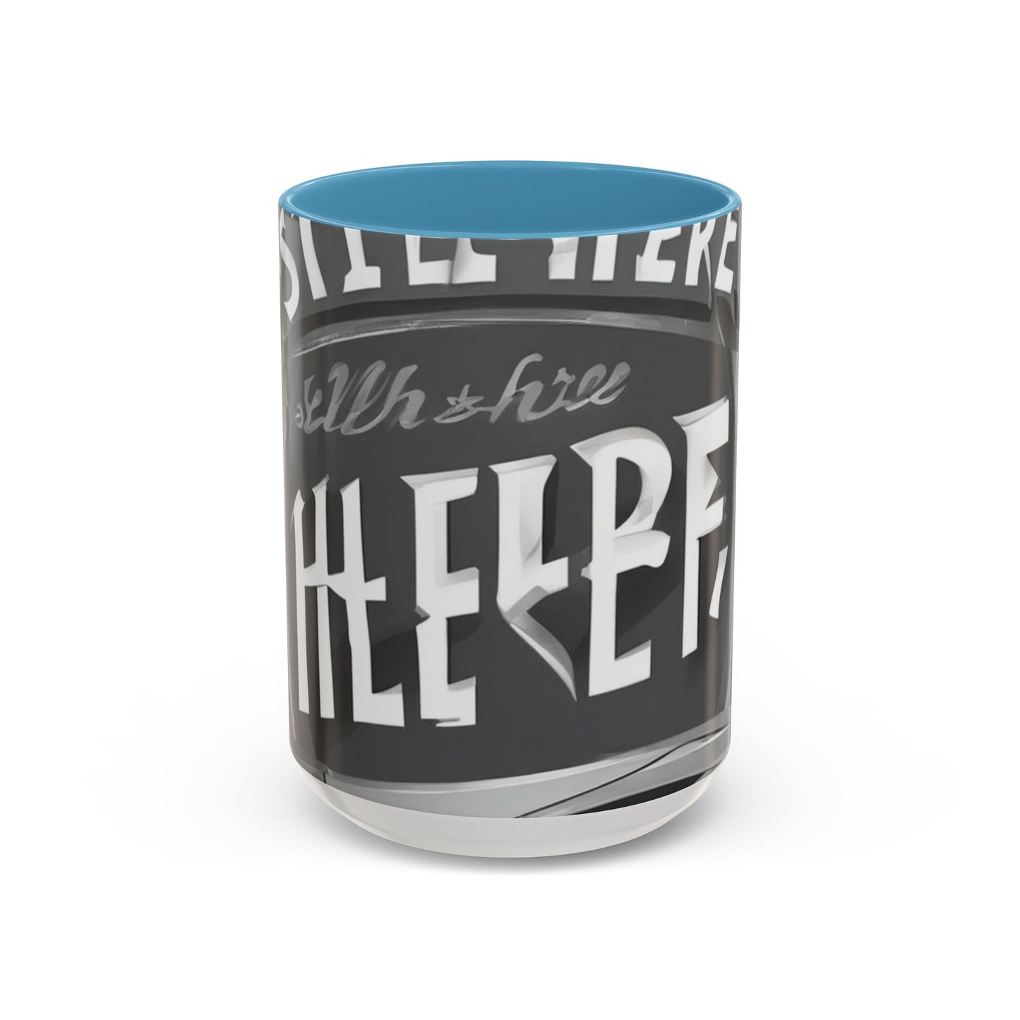 boostlete-recovery-progress-type-still-here-banner-paper-0201 — Accent Mug 11oz/15oz
