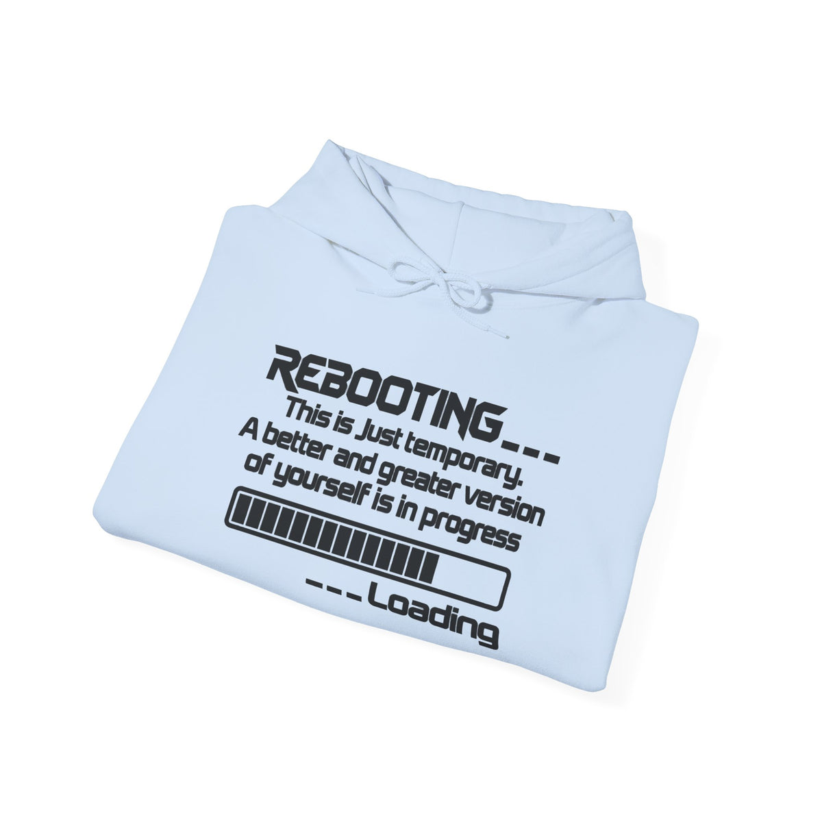 Rebooting This Is Just Temporary Hoodie