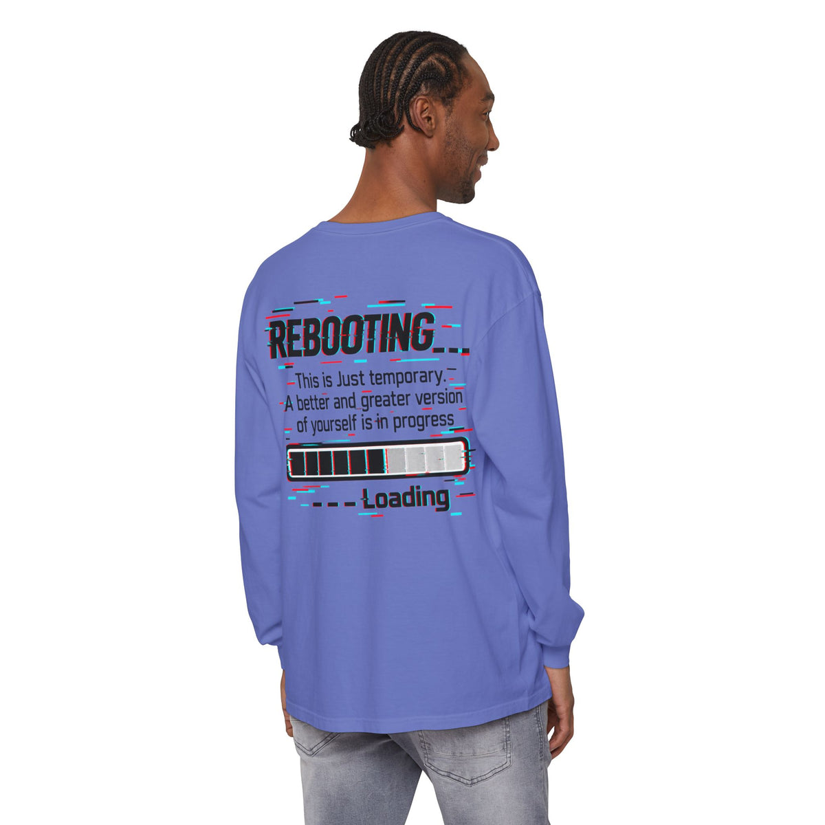 Rebooting Loading Inspirational Long Sleeve T-Shirt