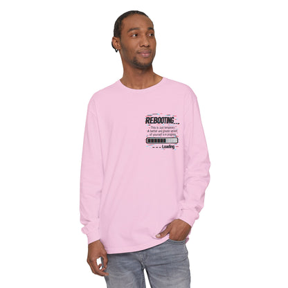 Rebooting Loading Inspirational Long Sleeve T-Shirt