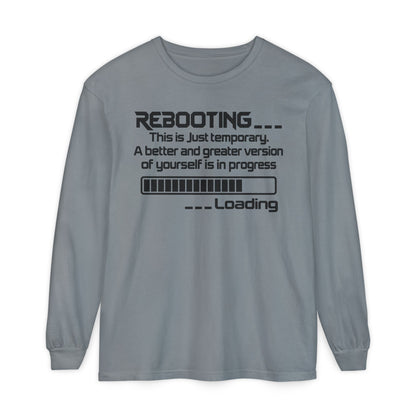 Rebooting Loading Humor Long Sleeve T-Shirt