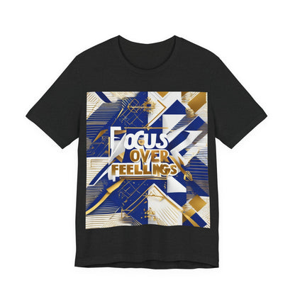 boostlete-am-crew-type-focus-over-feelings-banner-geometric-0169 — Unisex Jersey Short Sleeve (B+C 3001)