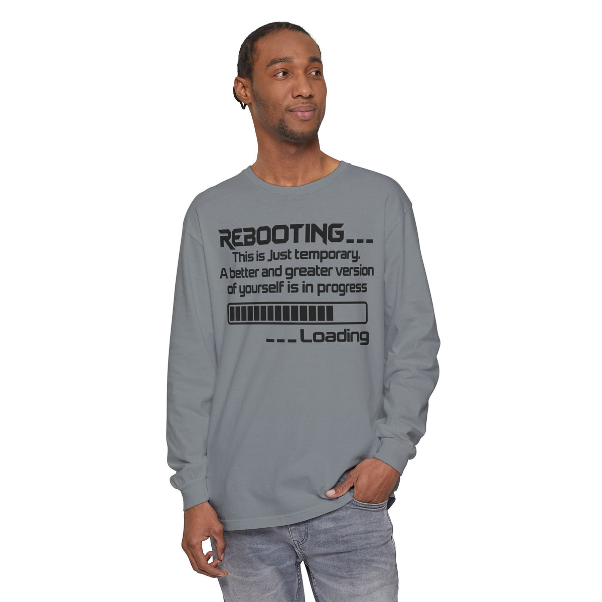 Rebooting Loading Humor Long Sleeve T-Shirt