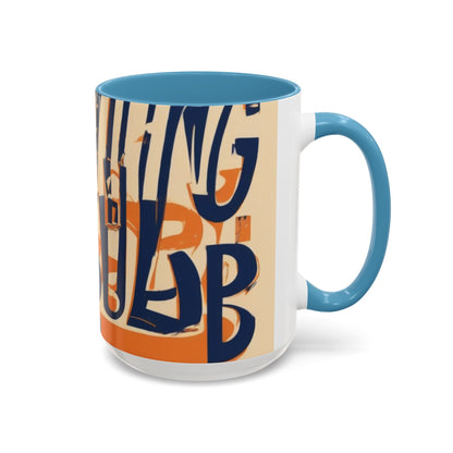 boostlete-quiet-power-type-nothing-wasted-split-monoline-0117 — Accent Mug 11oz/15oz