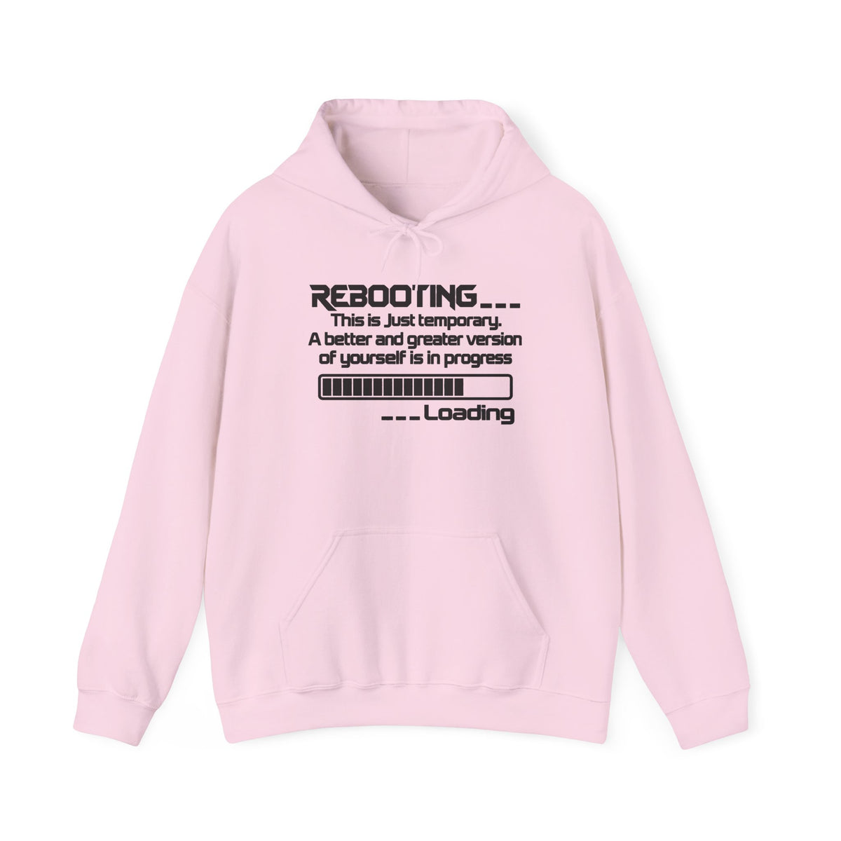Rebooting This Is Just Temporary Hoodie