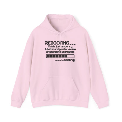 Rebooting This Is Just Temporary Hoodie