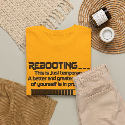 Rebooting... Personal Growth Loading Inspirational T-Shirt