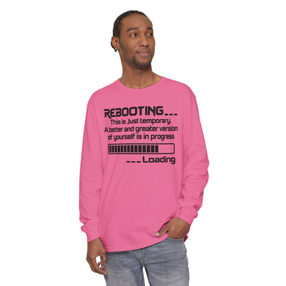 Rebooting Loading Humor Long Sleeve T-Shirt