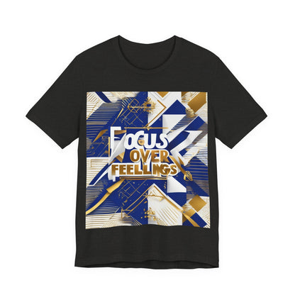 boostlete-am-crew-type-focus-over-feelings-banner-geometric-0169 — Unisex Jersey Short Sleeve (B+C 3001)