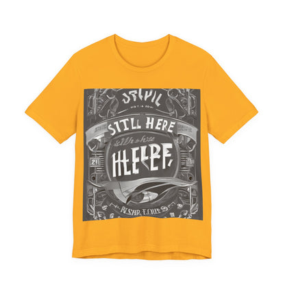 boostlete-recovery-progress-type-still-here-banner-paper-0201 — Unisex Jersey Short Sleeve (B+C 3001)