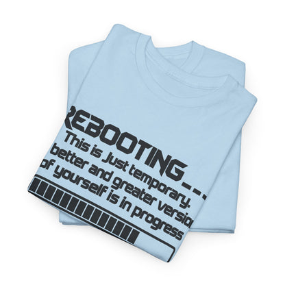 Rebooting... Personal Growth Loading Inspirational T-Shirt