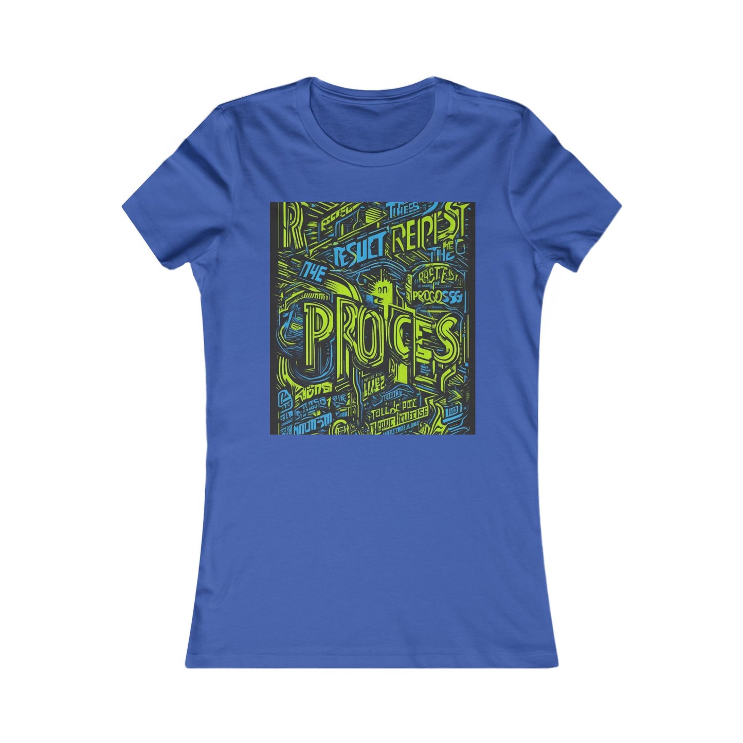 boostlete-rise-grind-type-respect-the-process-big-monoline-0265 — Women's Favorite Tee (B+C 6004)