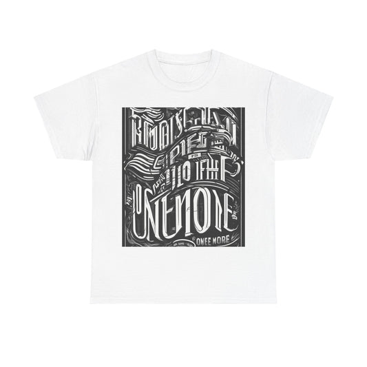 boostlete-mile-by-mile-type-one-more-split-line-art-0001 — Unisex Heavy Cotton Tee (Gildan 5000)