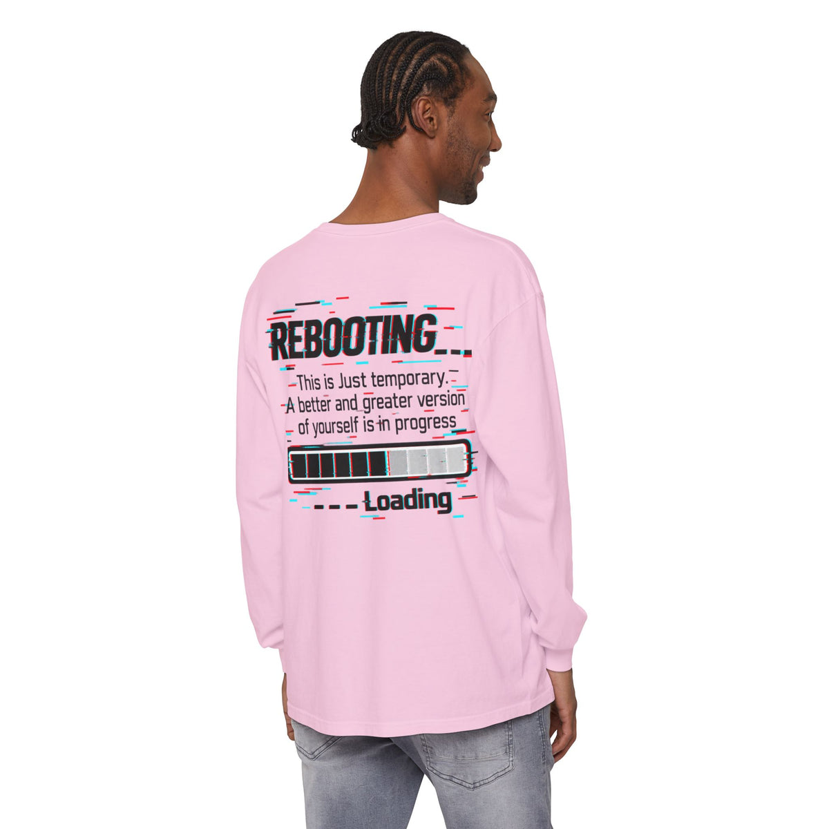 Rebooting Loading Inspirational Long Sleeve T-Shirt