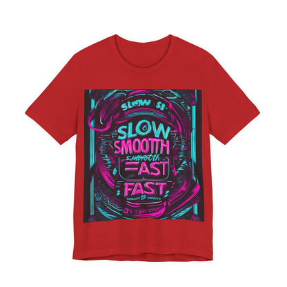 boostlete-recovery-progress-type-slow-is-smooth-smooth-is-fast-banner-engraved-0181 — Unisex Jersey Short Sleeve (B+C 3001)