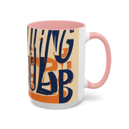 boostlete-quiet-power-type-nothing-wasted-split-monoline-0117 — Accent Mug 11oz/15oz