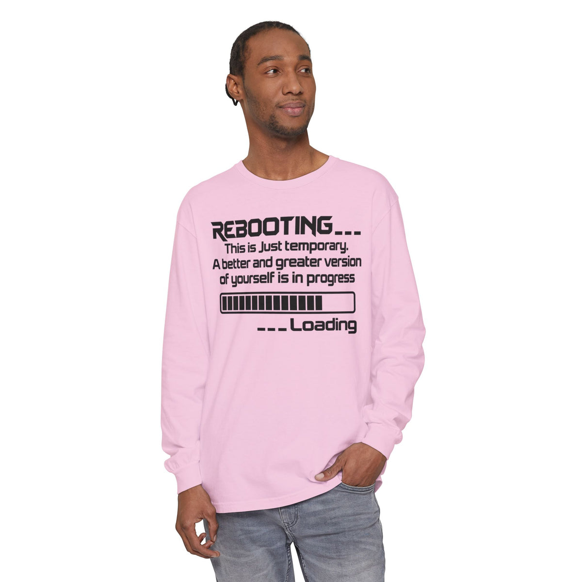 Rebooting Loading Humor Long Sleeve T-Shirt