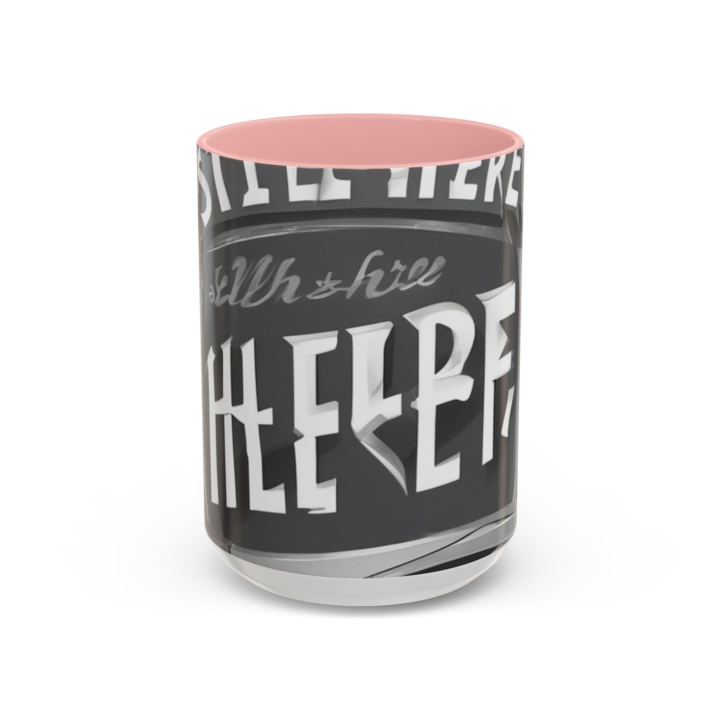 boostlete-recovery-progress-type-still-here-banner-paper-0201 — Accent Mug 11oz/15oz