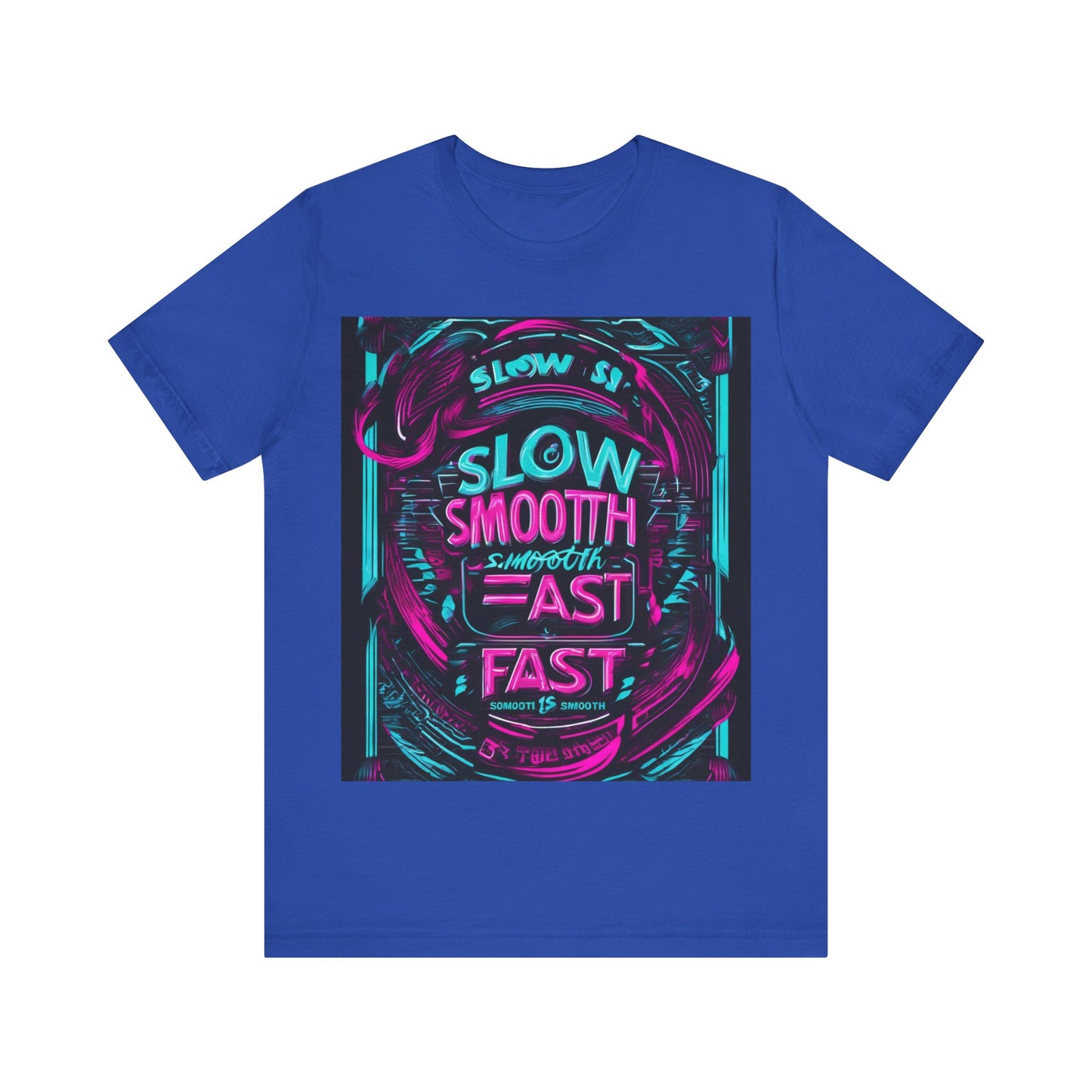 boostlete-recovery-progress-type-slow-is-smooth-smooth-is-fast-banner-engraved-0181 — Unisex Jersey Short Sleeve (B+C 3001)