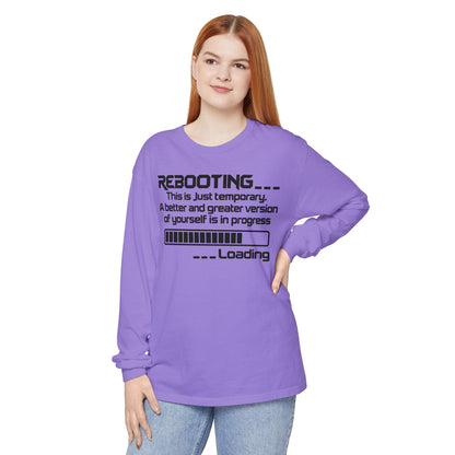 Rebooting Loading Humor Long Sleeve T-Shirt